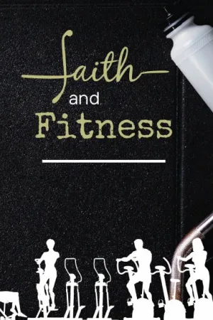 Faith and Fitness Log